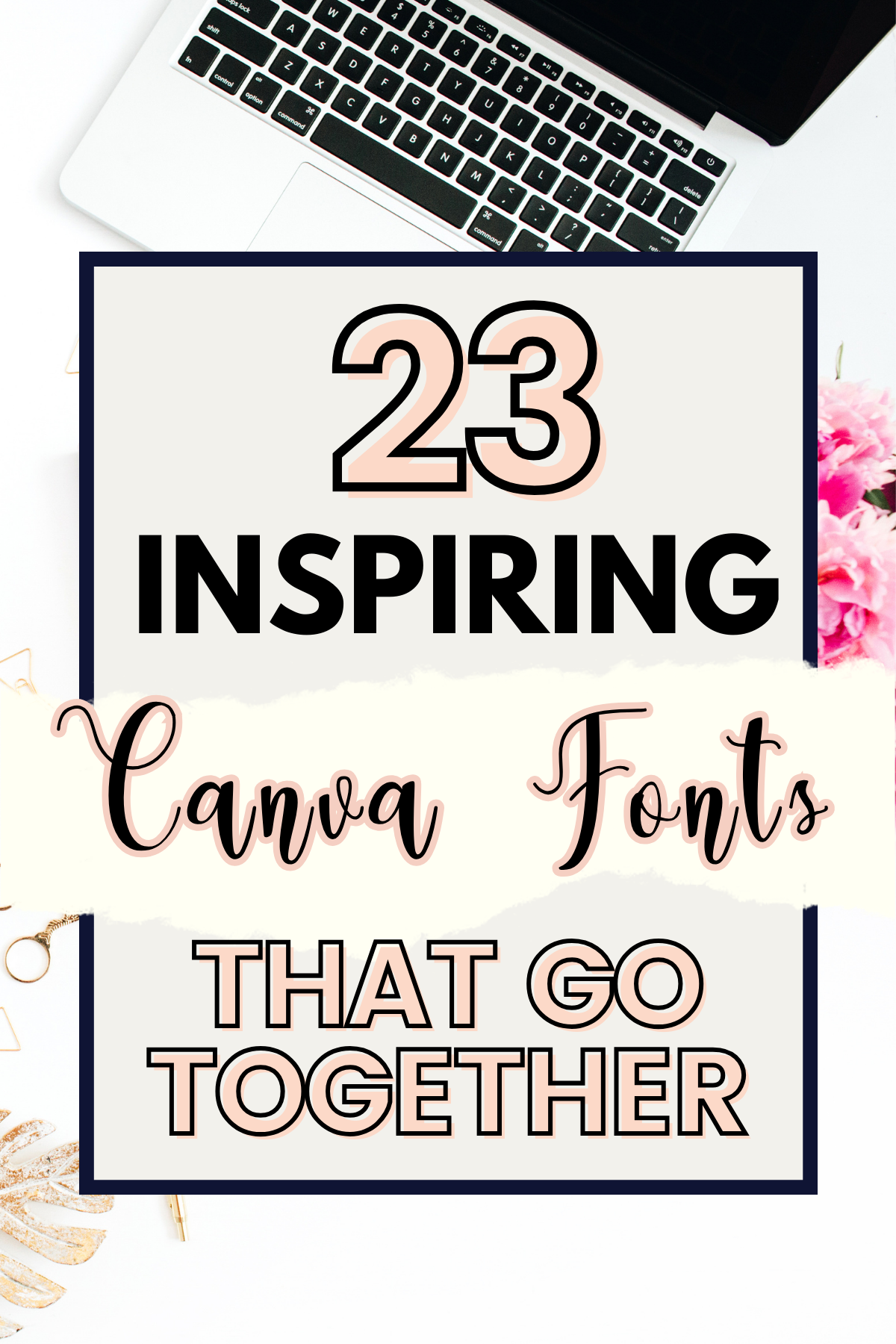 30 Inspiring Canva Font Pairings That Go Together in 2024 (2024 Edition)