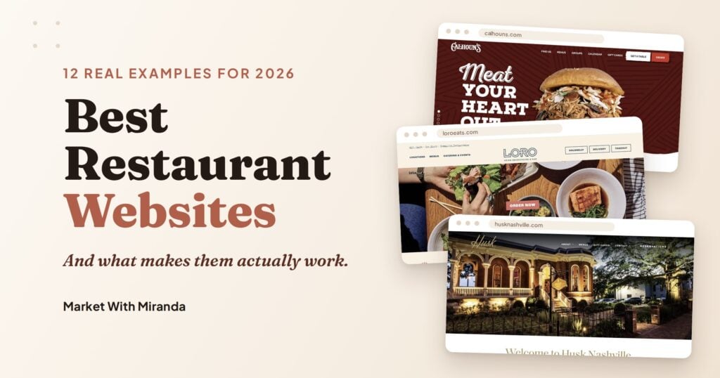 Best restaurant website examples for 2026, with homepage screenshots of Calhoun's, Loro, and Husk Nashville
